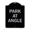 Signmission Designer Series Park Angle, Black & Silver Heavy-Gauge Aluminum Sign, 24" x 18", BS-1824-23497 A-DES-BS-1824-23497 - alternate 1
